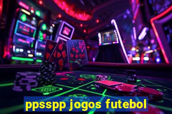 ppsspp jogos futebol